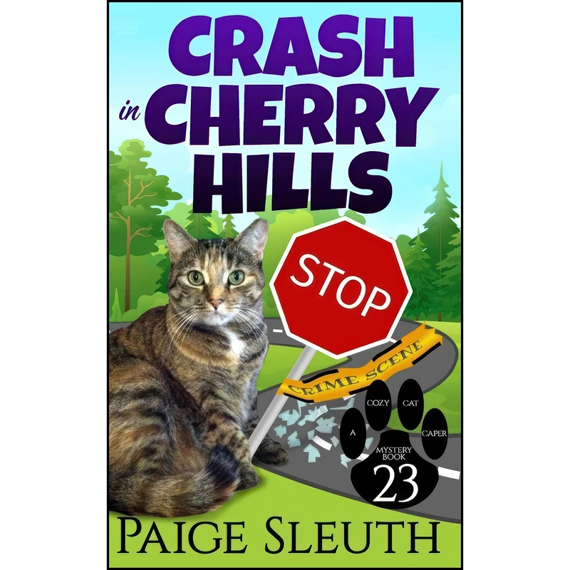 کتاب Crash in Cherry Hills  اثر Paige Sleuth انتشارات تازه ها