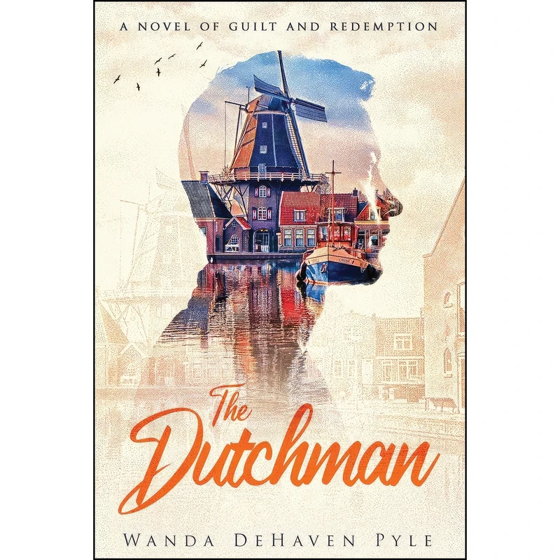 کتاب The Dutchman اثر Wanda DeHaven Pyle انتشارات Wanda Dehaven Pyle