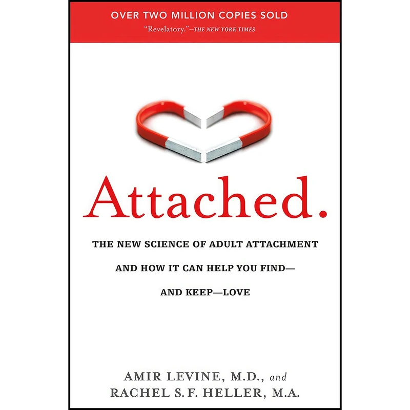 کتاب Attached اثر Amir Levine and Rachel Heller انتشارات TarcherPerigee