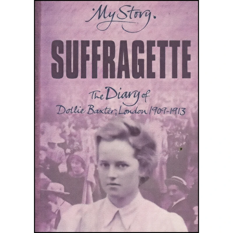 کتاب Suffragette اثر Carol Drinkwater انتشارات Ted Smart