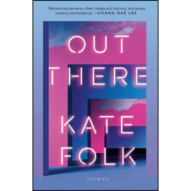 کتاب Out There اثر Kate Folk انتشارات Random House