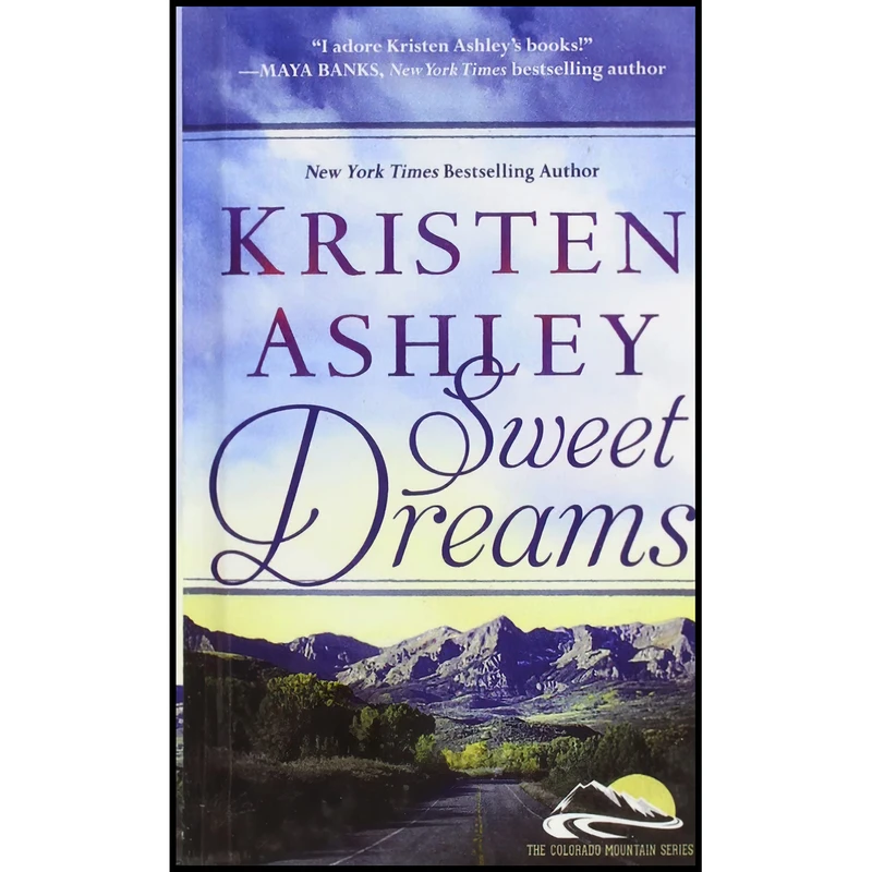 کتاب Sweet Dreams  اثر Kristen Ashley انتشارات Turtleback Books