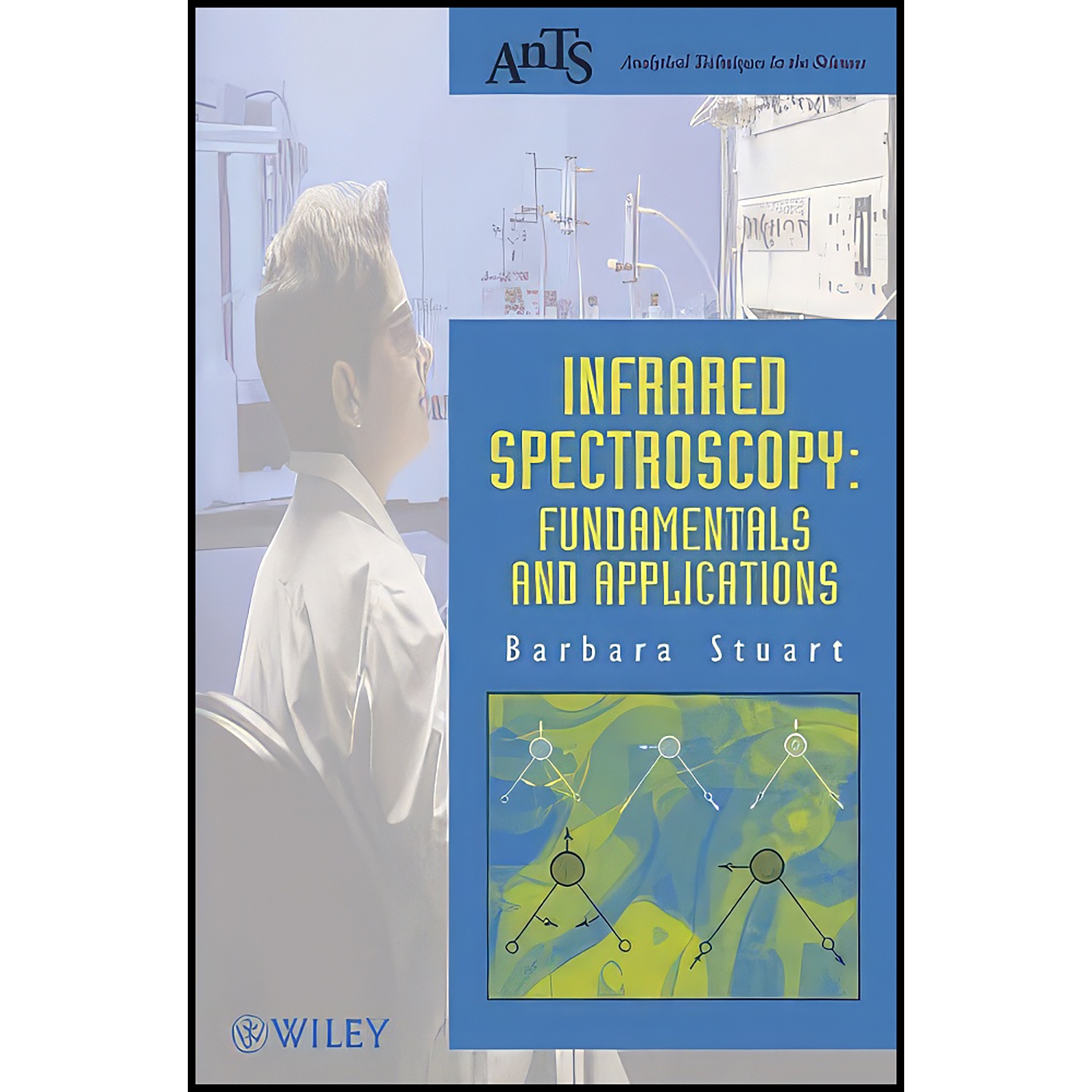 کتاب Infrared Spectroscopy اثر Barbara Stuart انتشارات Wiley