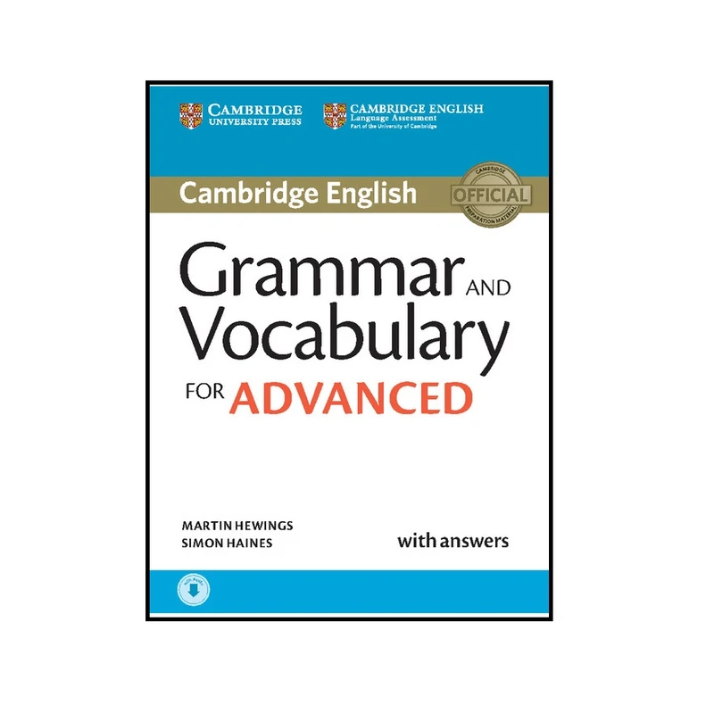 کتاب Grammar and Vocabulary for Advanced اثر Martin Hewings, Simon Haines انتشارات Cambridge University Press