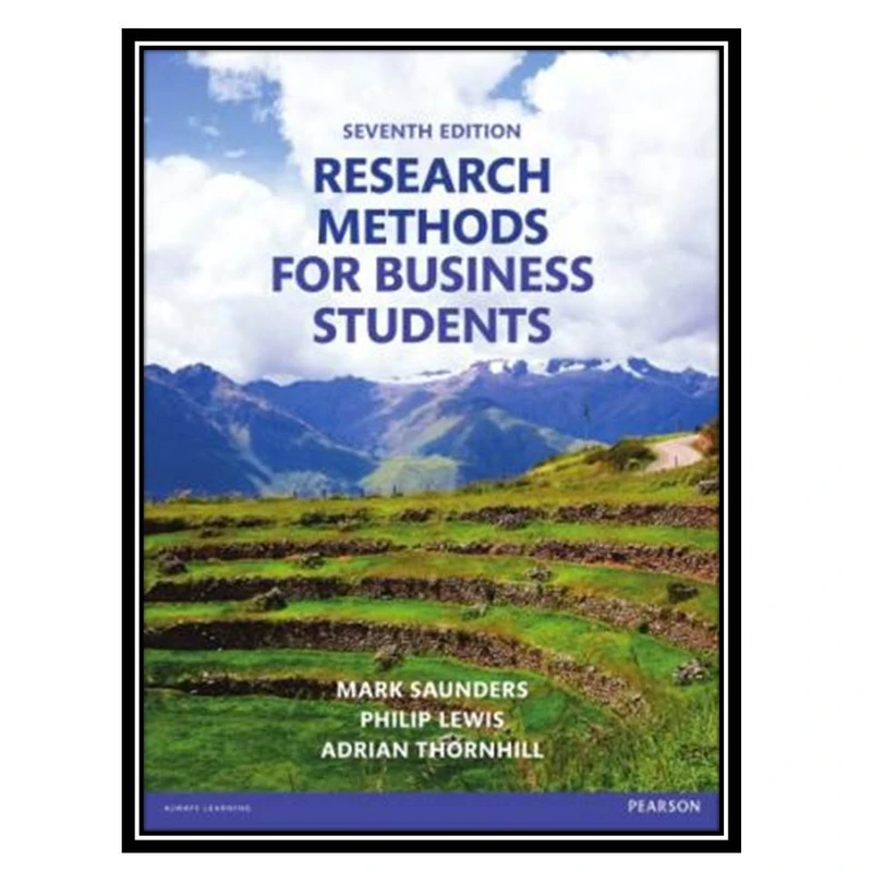 کتاب Research Methods for Business Students اثر جمعی از نویسندگان انتشارات مؤلفین طلایی