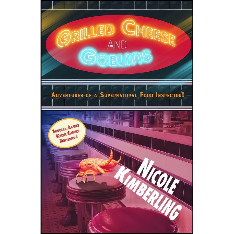 کتاب Grilled Cheese and Goblins اثر Nicole Kimberling انتشارات Blind Eye Books