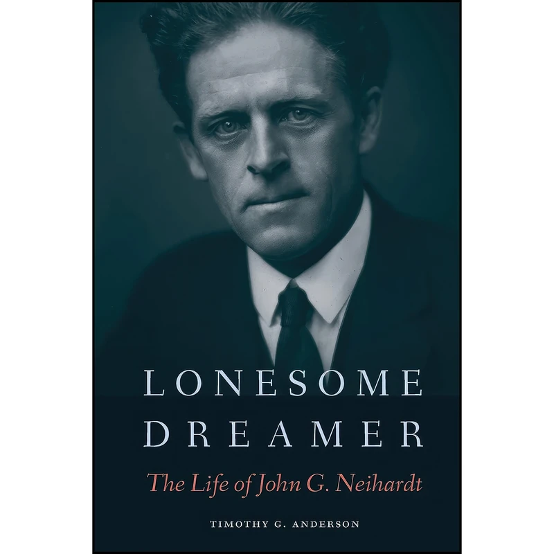 کتاب Lonesome Dreamer اثر Timothy G. Anderson انتشارات Bison Books