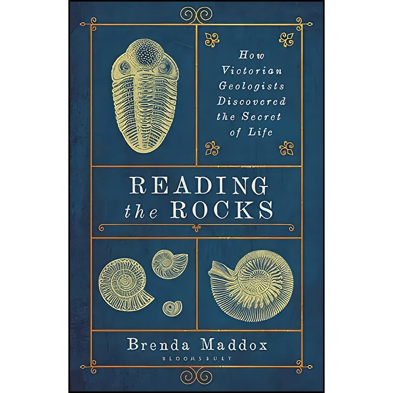 کتاب Reading The Rocks اثر Brenda Maddox انتشارات Bloomsbury Publishing PLC