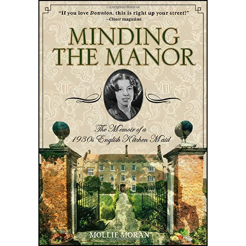 کتاب Minding the Manor اثر Mollie Moran انتشارات Lyons Press
