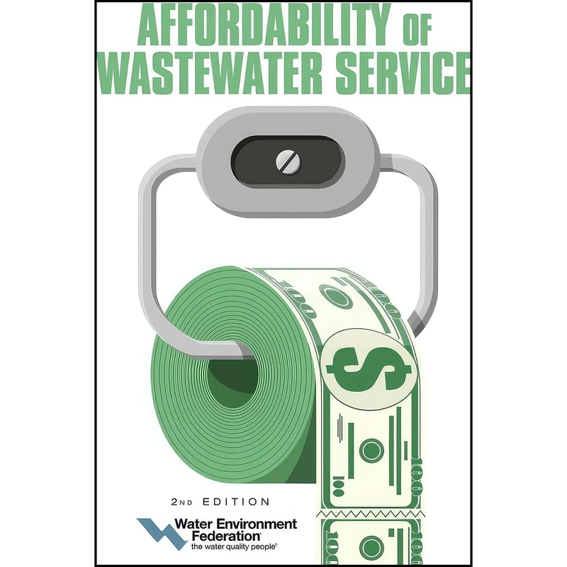 کتاب Affordability of Wastewater Service اثر Water Environment Federation انتشارات Water Environment Federation