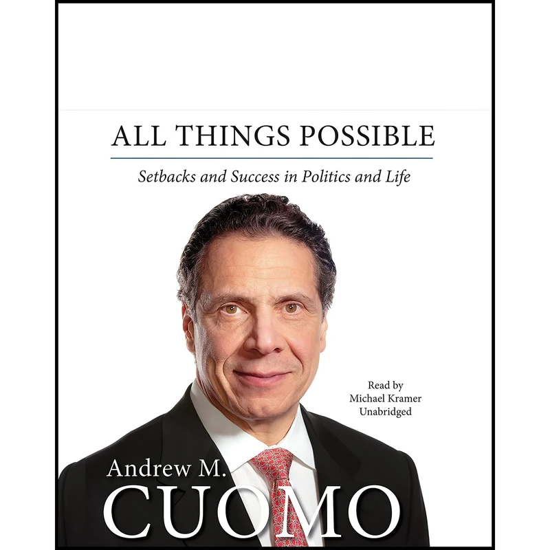 کتاب All Things Possible اثر Andrew M. Cuomo انتشارات Harper Collins Publishers and Blackstone