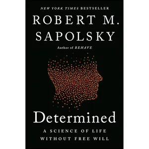 کتاب Determined اثر Robert M. Sapolsky انتشارات Penguin Press