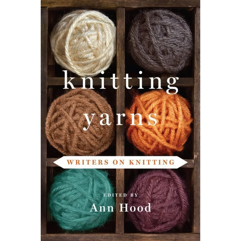 کتاب Knitting Yarns اثر Ann Hood and Martha Frankel انتشارات W. W. Norton & Company