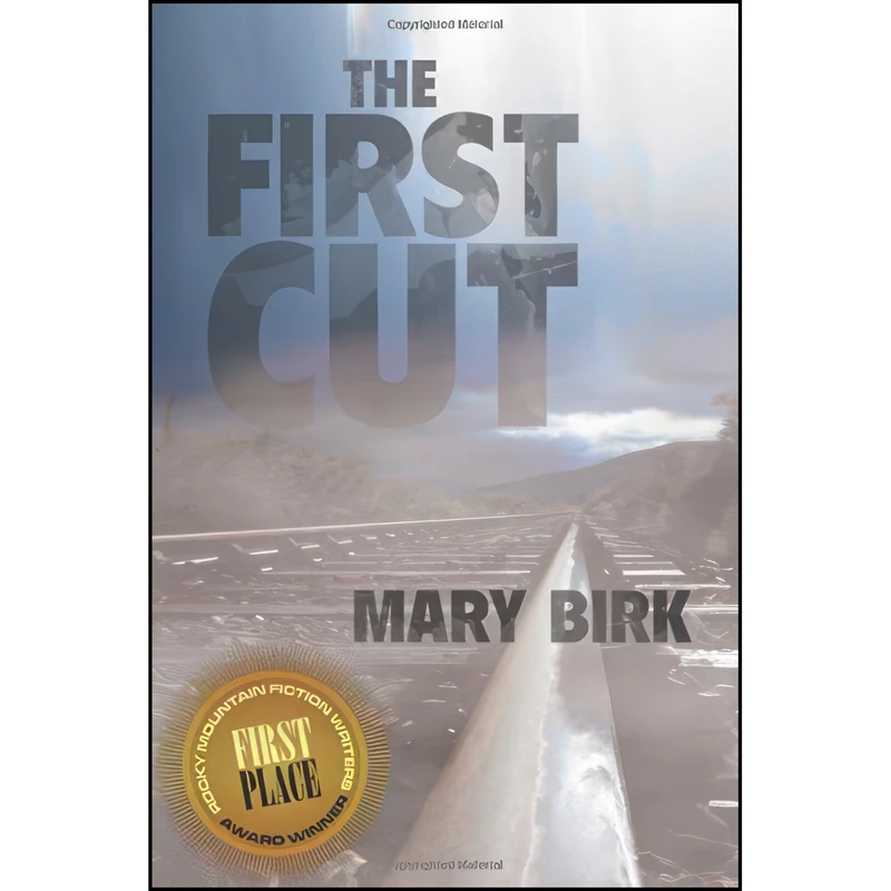کتاب The First Cut اثر Mary Birk انتشارات تازه ها
