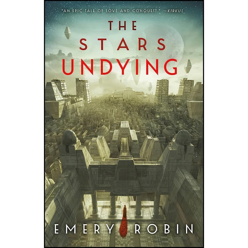 کتاب The Stars Undying  اثر Emery Robin انتشارات Orbit