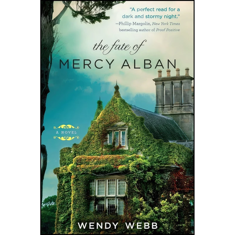 کتاب The Fate of Mercy Alban اثر Wendy Webb انتشارات تازه ها