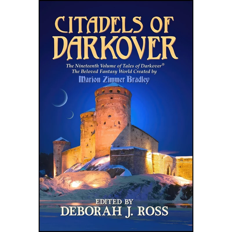 کتاب Citadels of Darkover  اثر Barb Caffrey and Jane M.H. Bigelow انتشارات تازه ها