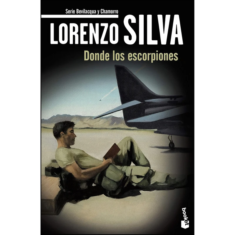 کتاب Donde los escorpiones  اثر Lorenzo Silva انتشارات Booket