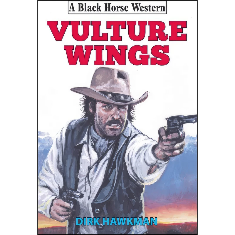 کتاب Vulture Wings  اثر Dirk Hawkman انتشارات Robert Hale