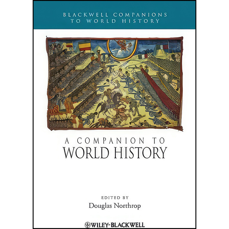 کتاب A Companion to World History اثر Douglas Northrop انتشارات Wiley-Blackwell