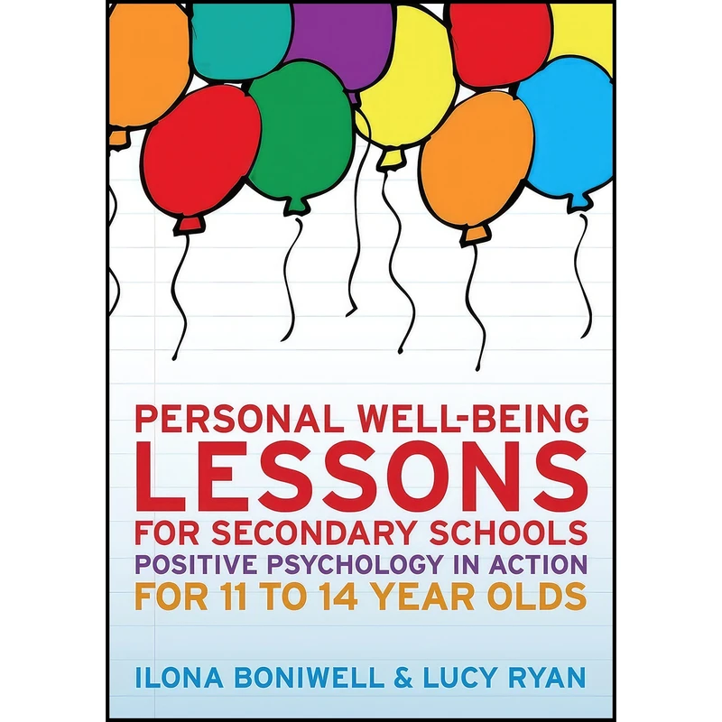 کتاب Personal well-being lessons for secondary schools اثر Ilona Boniwell انتشارات Open University Press