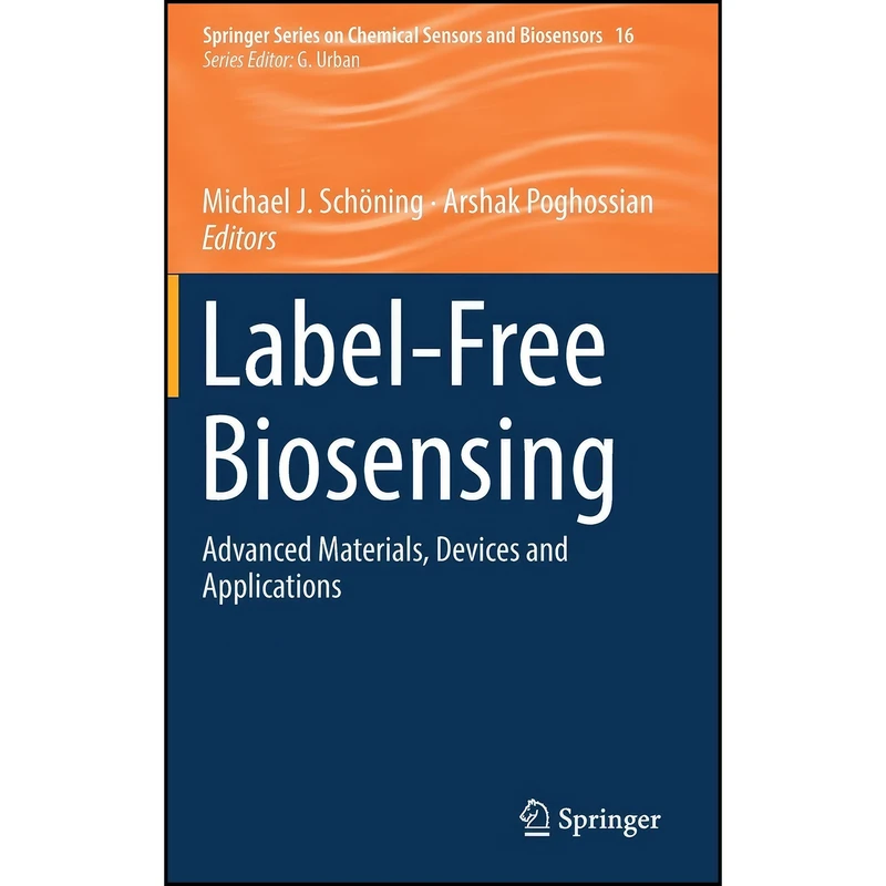 کتاب Label-Free Biosensing اثر جمعي از نويسندگان انتشارات Springer