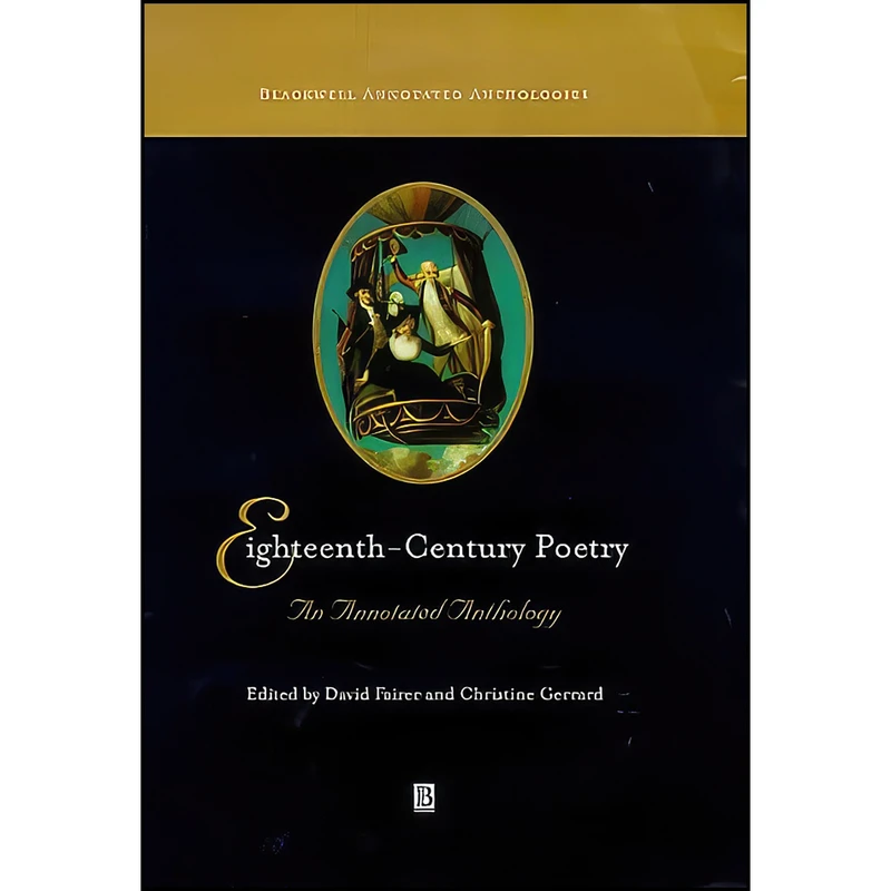 کتاب Eighteenth-Century Poetry اثر Christine Gerrard and David Fairer انتشارات Wiley-Blackwell