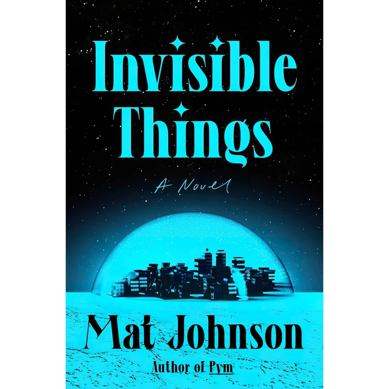 کتاب Invisible Things اثر Mat Johnson انتشارات One World