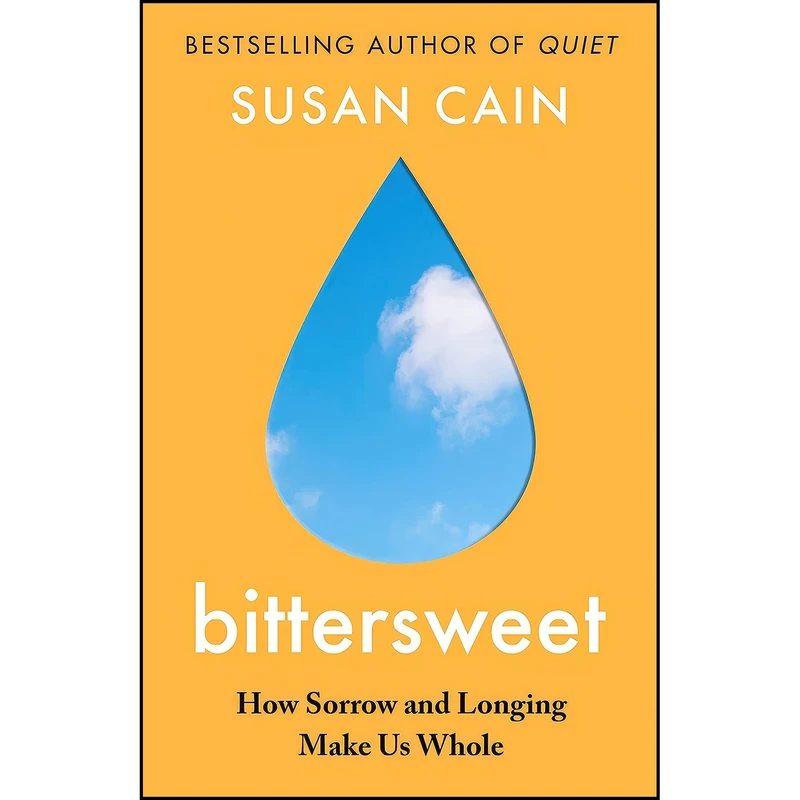 کتاب Bittersweet اثر Susan Cain انتشارات تازه ها
