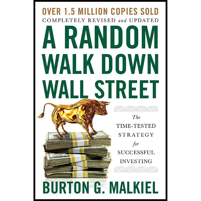 کتاب A Random Walk Down Wall Street اثر Burton G. Malkiel انتشارات W. W. Norton Company
