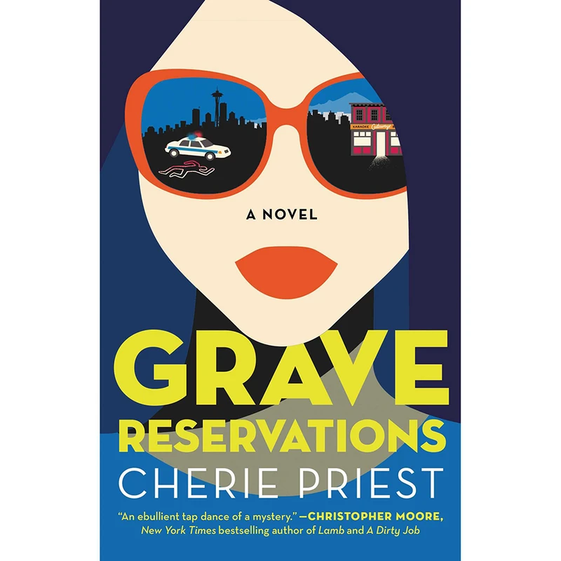 کتاب Grave Reservations اثر Cherie Priest انتشارات Atria Books