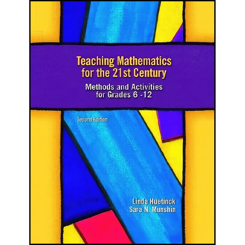 کتاب Teaching Mathematics for the 21st Century اثر جمعي از نويسندگان انتشارات Prentice Hall