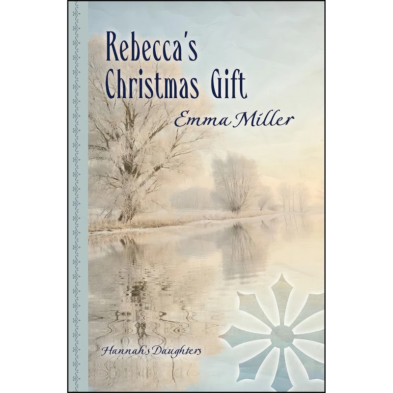 کتاب RebeccaS Christmas Gift  اثر Emma Miller انتشارات Thorndike Press
