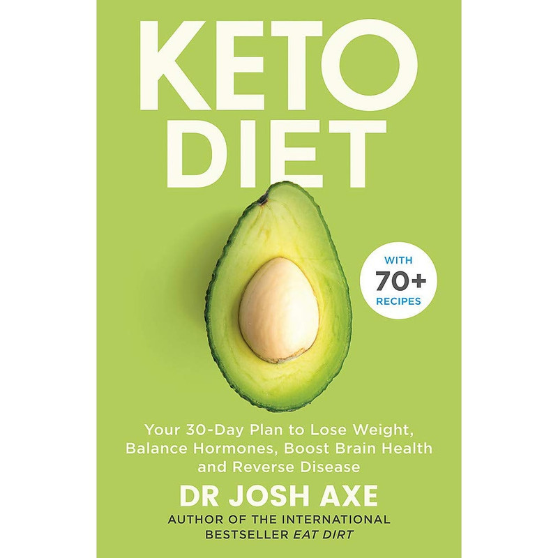 کتاب Keto Diet اثر Dr. Josh Axe انتشارات Hachette Digital Inc کتاب Keto Diet اثر Dr. Josh Axe انتشارات Hachette Digital Inc