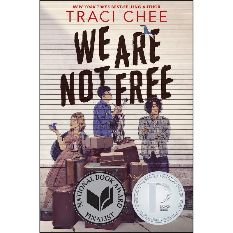 کتاب We Are Not Free اثر Traci Chee انتشارات Clarion Books