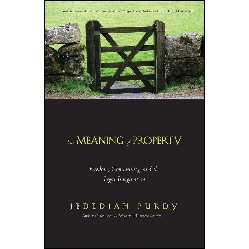 کتاب The Meaning of Property اثر Jedediah Purdy انتشارات Yale University Press