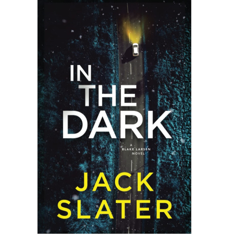 کتاب In The Dark اثر Jack Slater انتشارات Independently