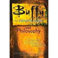 کتاب Buffy the Vampire Slayer and Philosophy اثر James B. South and William Irwin انتشارات Open Court