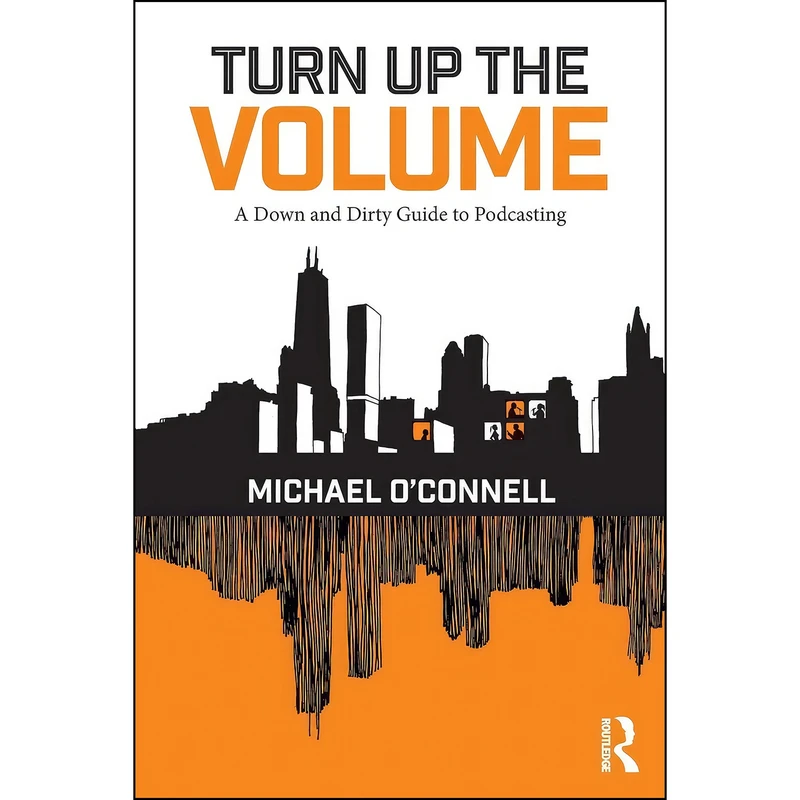 کتاب Turn Up the Volume اثر Michael O7;Connell انتشارات Routledge