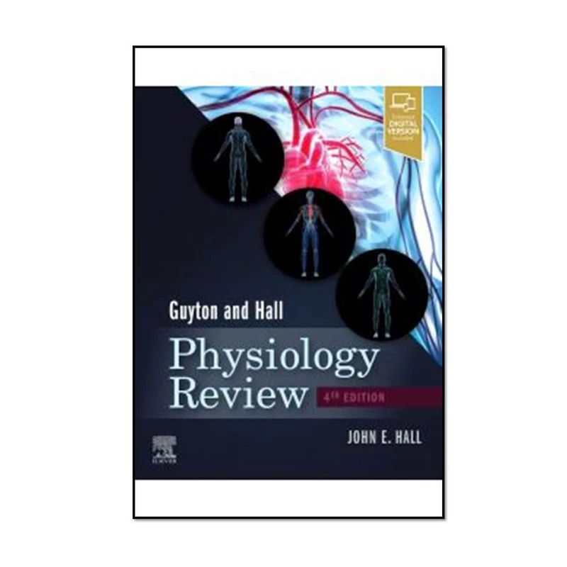 کتاب Guyton & Hall Physiology Review 4th Edition اثر John E. Hall انتشارات مؤلفین طلایی