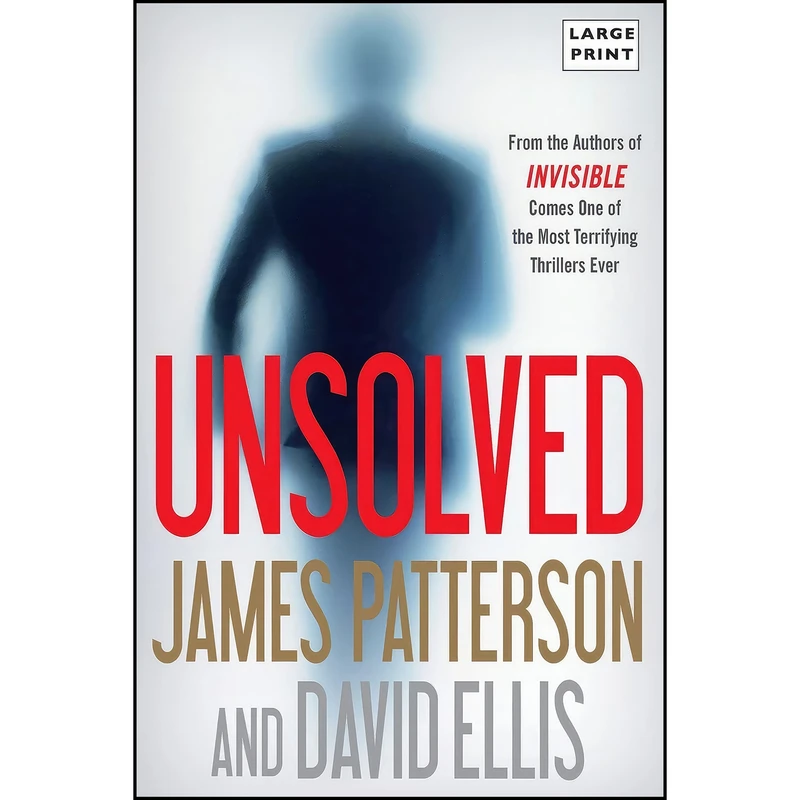 کتاب Unsolved اثر James Patterson and David Ellis انتشارات Little, Brown and Company