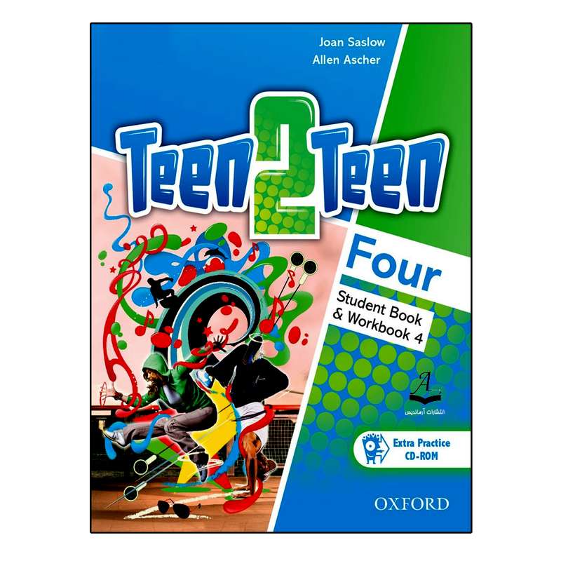 کتاب Teen 2 Teen Four اثر Joan Saslow and Allen Ascher انتشارات آرماندیس