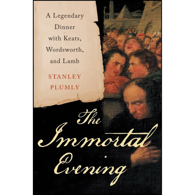 کتاب The Immortal Evening اثر Stanley Plumly انتشارات W. W. Norton Company
