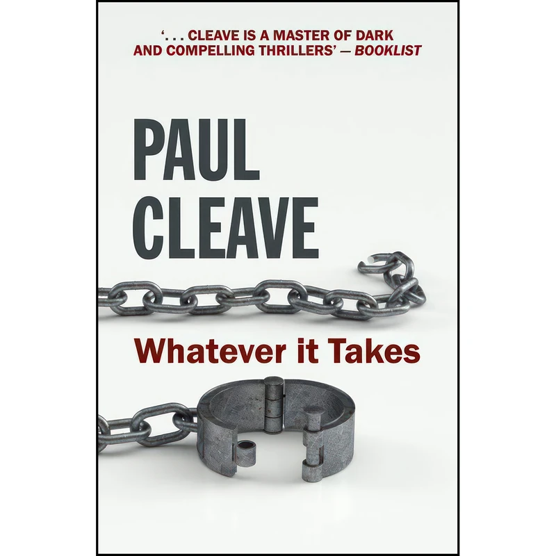 کتاب Whatever It Takes اثر Paul Cleave انتشارات Upstart Press