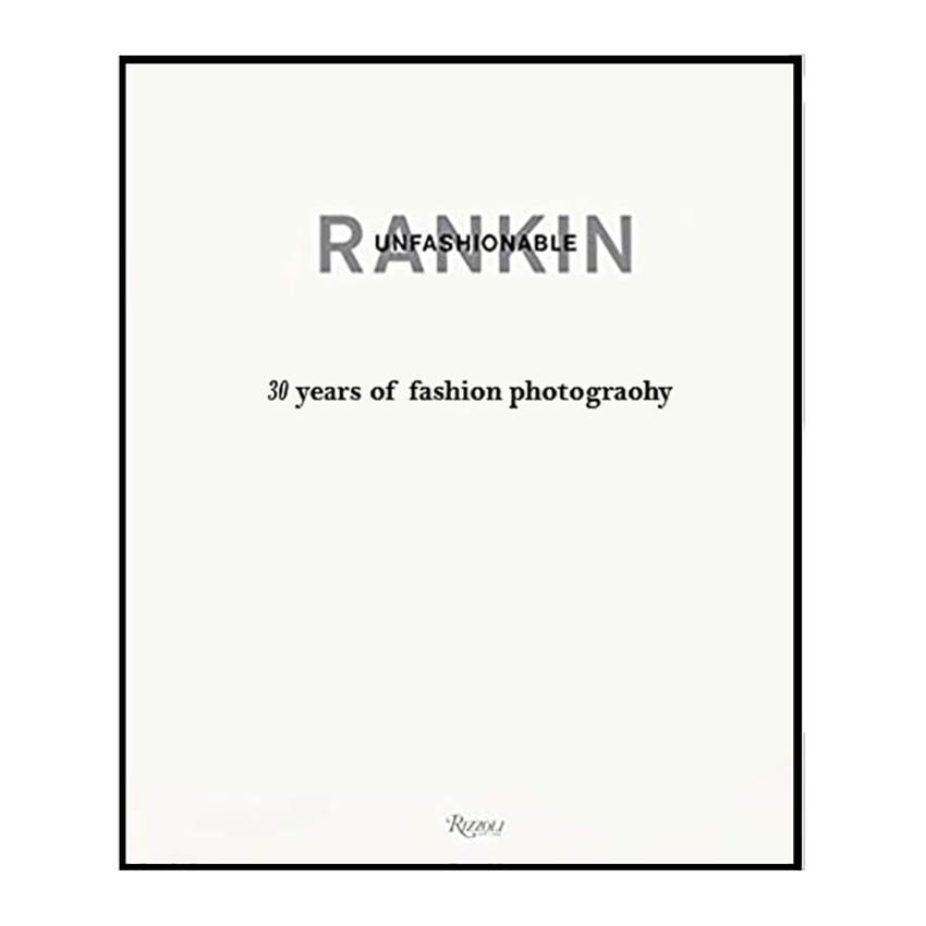 کتاب Rankin اثر  Jefferson Hack انتشارات Rizzoli International Publications