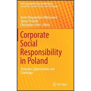 کتاب Corporate Social Responsibility in Poland اثر جمعي از نويسندگان انتشارات Springer