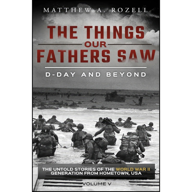 کتاب D-Day and Beyond اثر Matthew Rozell انتشارات تازه ها