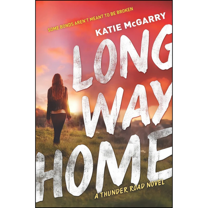 کتاب Long Way Home  اثر Katie McGarry انتشارات Harlequin Teen