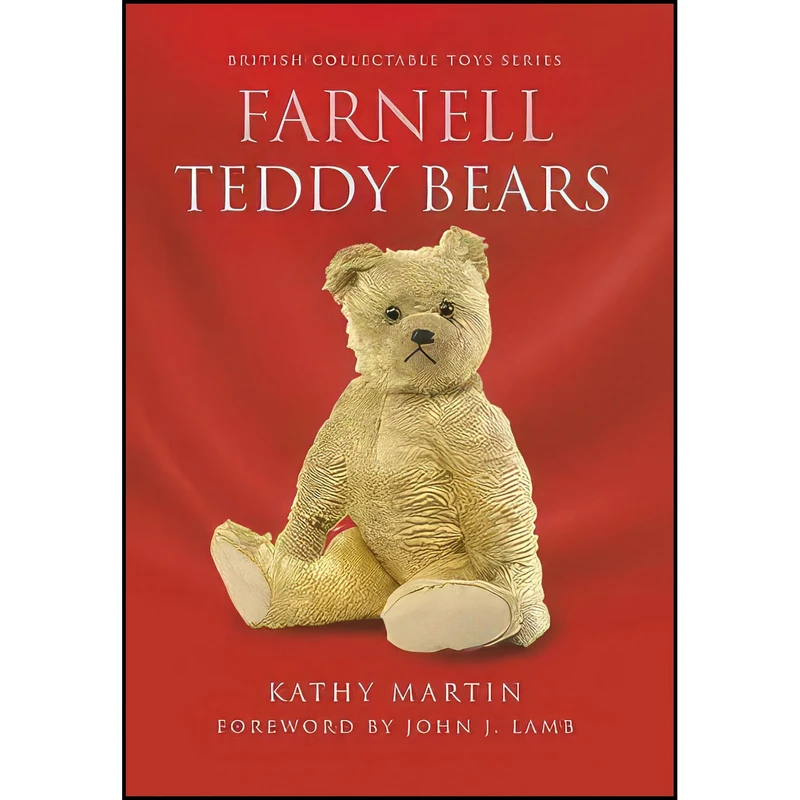 کتاب Farnell Teddy Bears  اثر Kathy Martin انتشارات Remember When