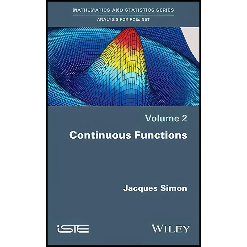 کتاب Continuous Functions اثر Jacques Simon انتشارات Wiley-ISTE
